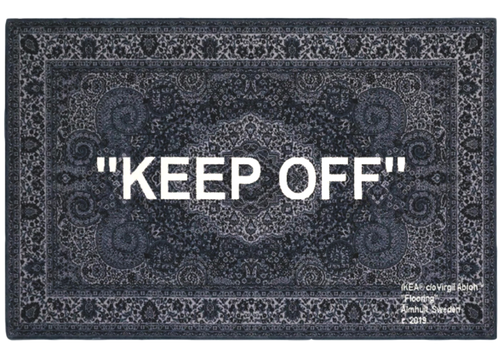 "KEEP OFF" RUG