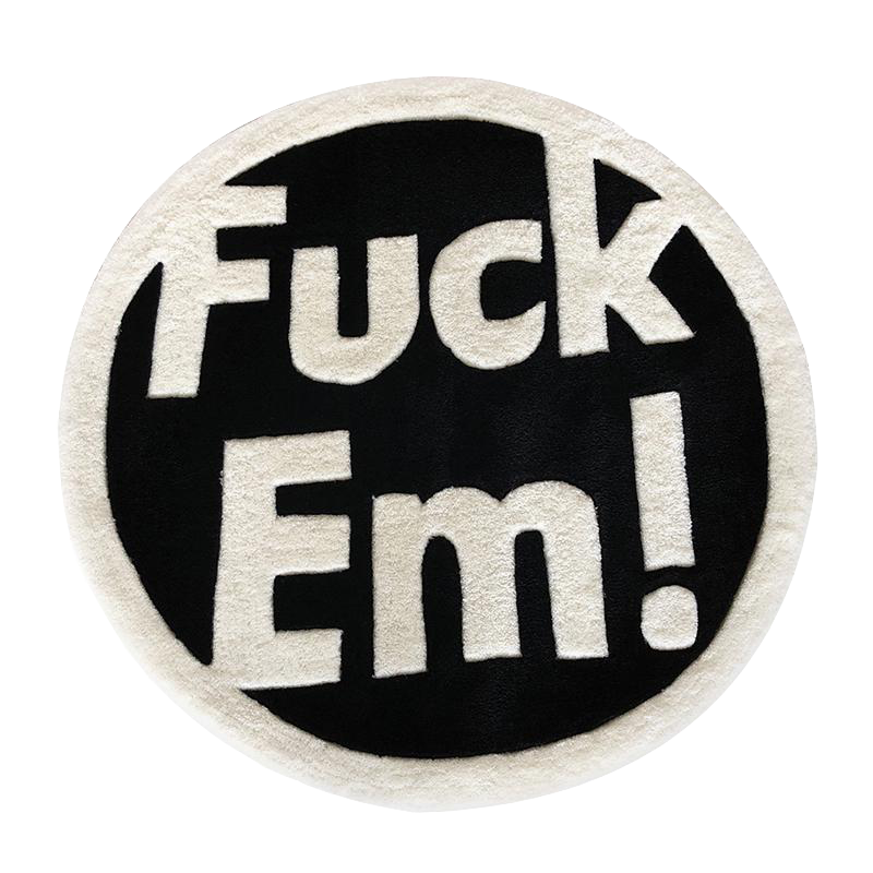 FUCK EM RUG