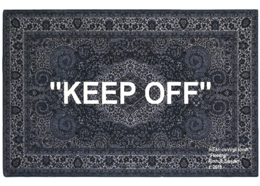 "KEEP OFF" RUG